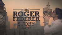 The Roger Federer Story - Parte 2