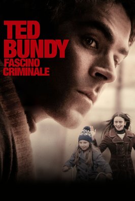 Ted Bundy - Fascino criminale