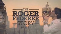 The Roger Federer Story - Parte 1