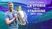 Premier League: la storia della stagione 2021-22