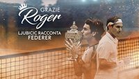 Grazie Roger - Ljubicic racconta Federer